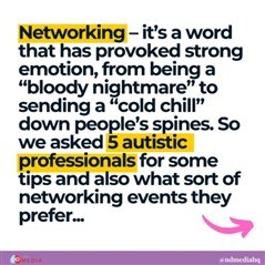5 Autistic Professionals Share Their Networking Tips
