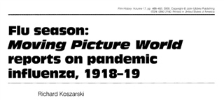 Flu season: Moving Picture World reports on pandemic influenza, 1918-19